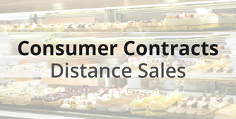 Consumer Contracts - Distance Sales